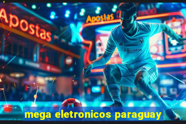 mega eletronicos paraguay